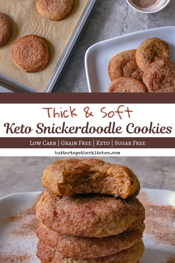 Thick and Soft Keto Snickerdoodle Cookies - Butter Together Kitchen