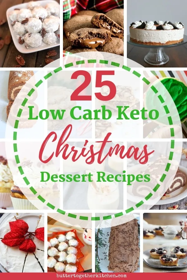 25 Low Carb Keto Christmas Dessert Recipes Butter Together Kitchen