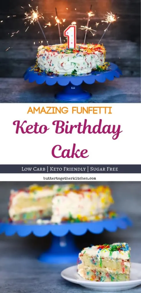 Funfetti Keto Birthday Cake 1 Year Blog Birthday Butter Together Kitchen